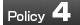 Policy 4